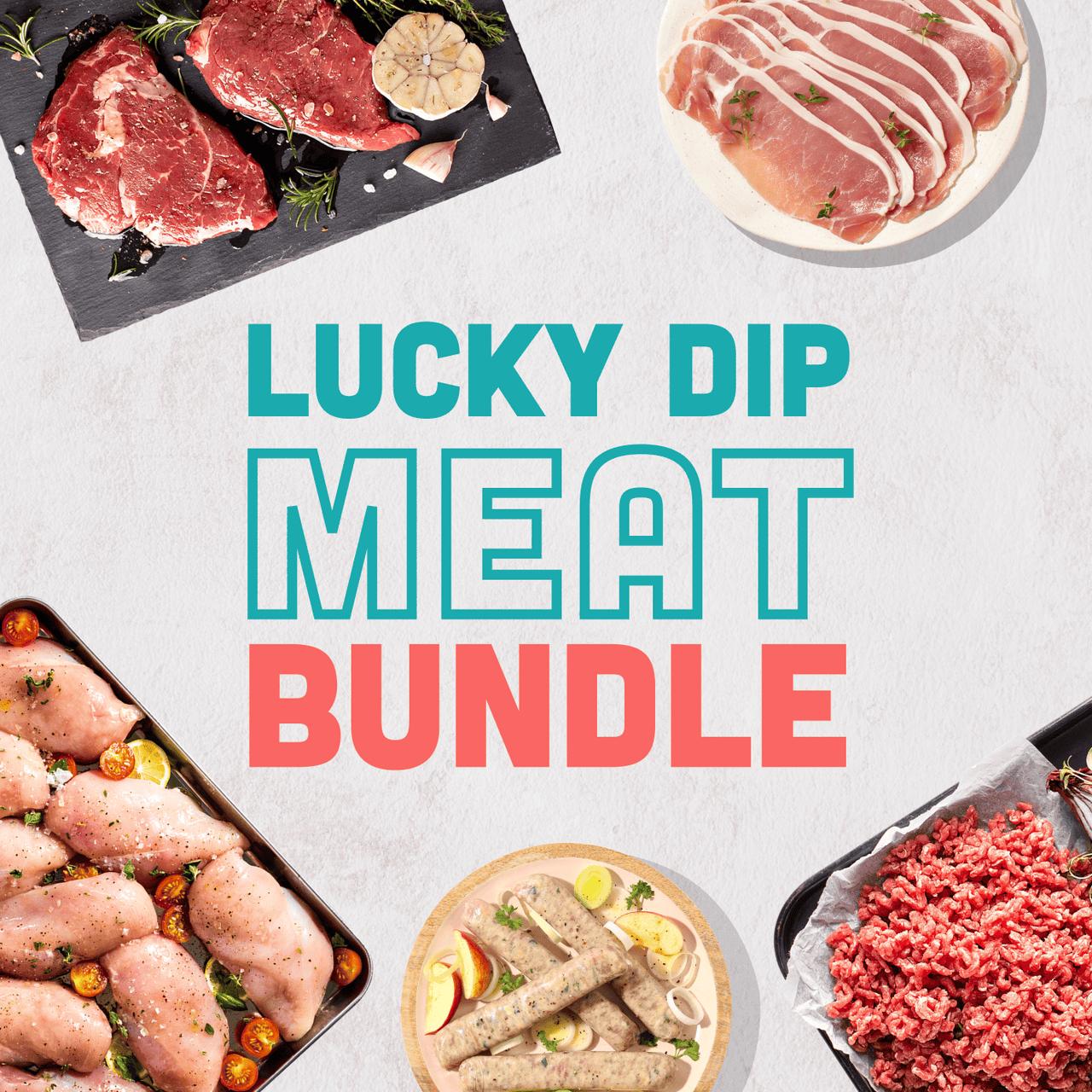 Lucky Dip Meat Selection (Minimum worth: £20.74)